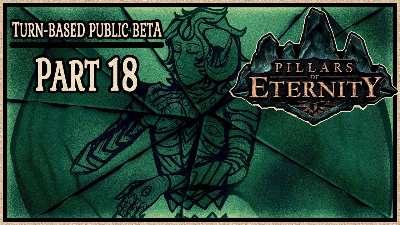 Bloody - [18] Let's Play Pillars of Eternity Public Beta [Godlike Priest Maeva]