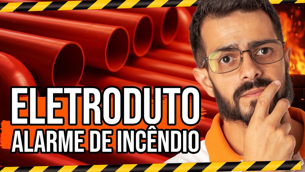 Alarme de Incêndio: Eletroduto Plástico ou Metálico? Entenda a Diferença ILUMAC