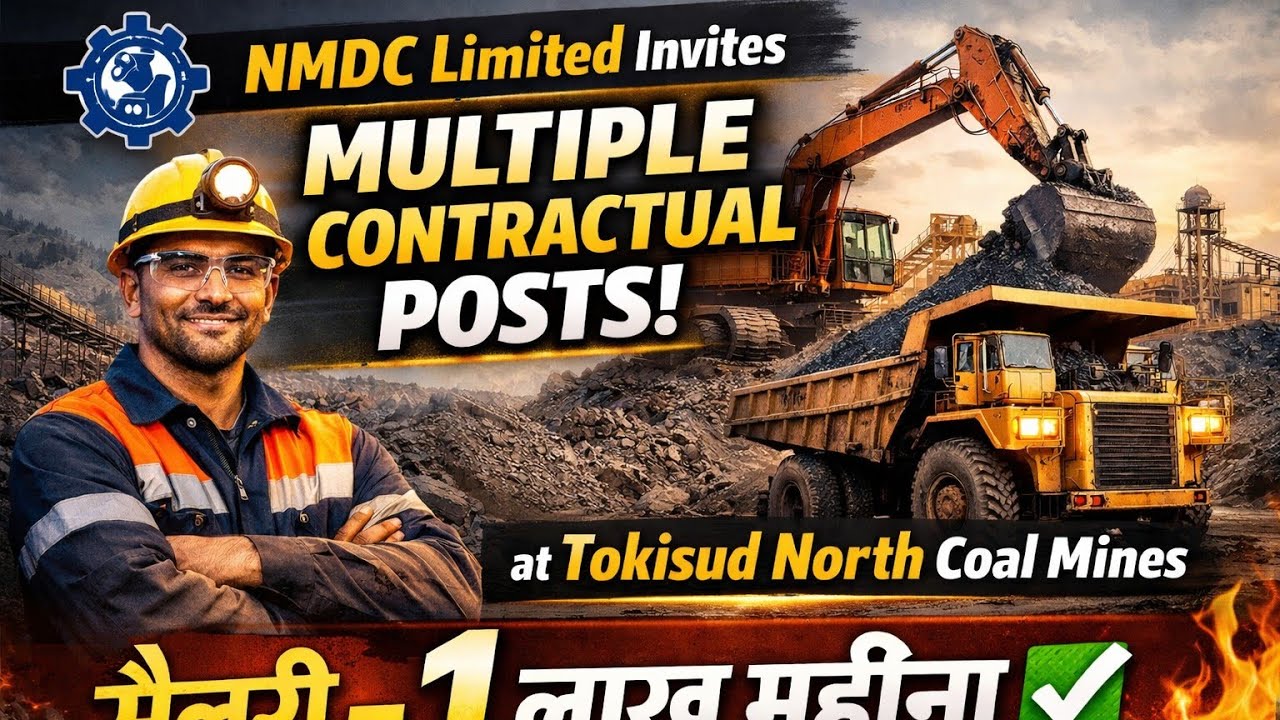 NMDC Limited Invites Multiple Contractual Posts at Tokisud North Coal Mines🔥 सैलरी -1 लाख महीना✅