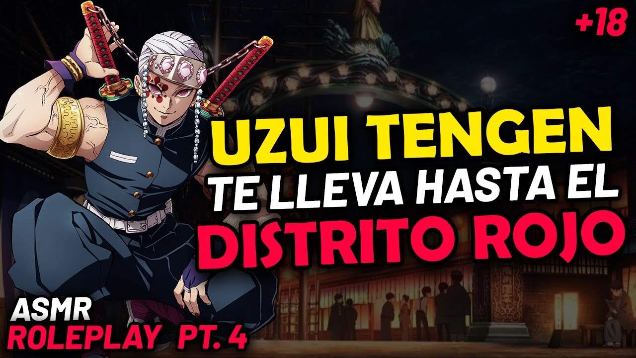 UZUI TENGEN TE LLEVA HASTA EL DISTRITO ROJO | ASMR Roleplay | Uzui ASMR | ASMR Anime Español