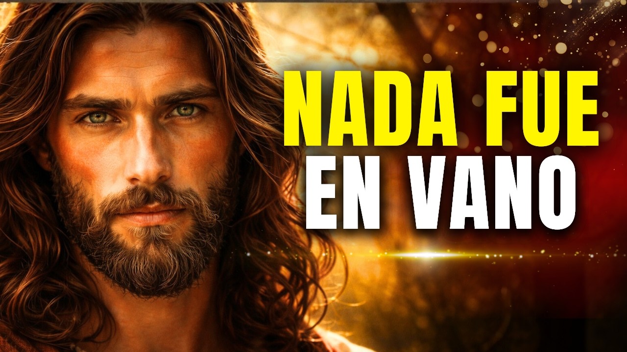 PRONTO ENTENDERÁS POR QUÉ PASASTE POR TODO ESTO...DIOS TE DICE HOY |Mensajes del cielo