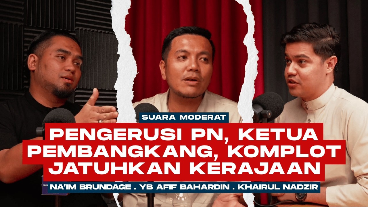 Pengerusi Baru PN, Siapa Ketua Pembangkang, Komplot Jatuhkan Kerajaan, & Had Tempoh Perdana Menteri