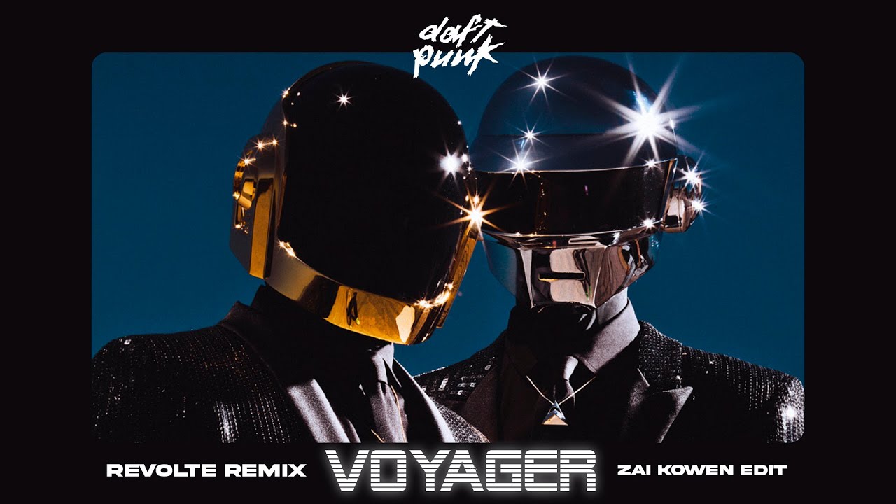 Daft Punk - Voyager (Revolte Remix) [Zai Kowen Edit]