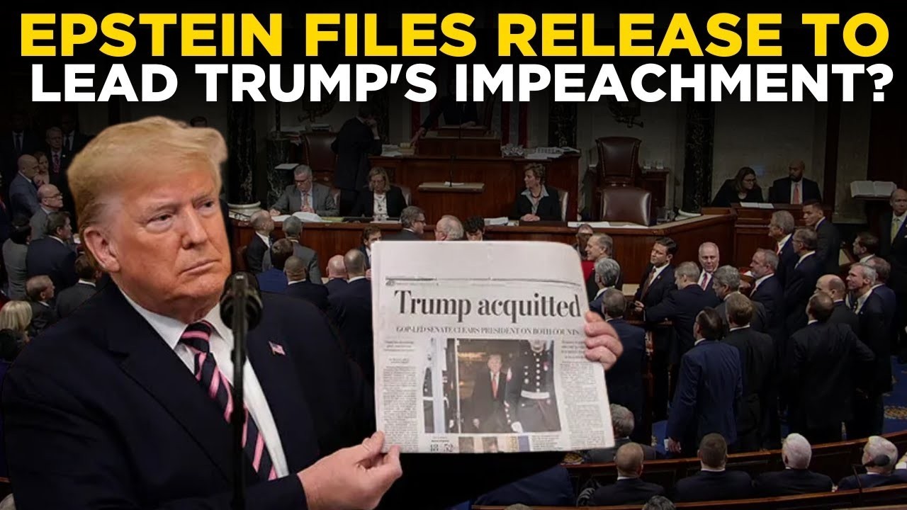 Donald Trump Impeachment LIVE: Epstein files release could result in Trump's impeachment? US News