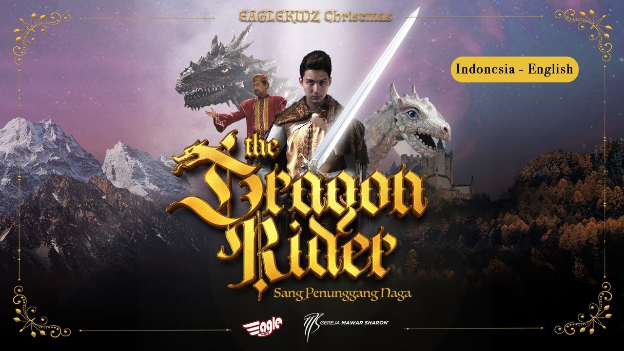 Indonesia + English | Eaglekidz Christmas - The Dragon Rider - 11 Desember 2021 (Official GMS)