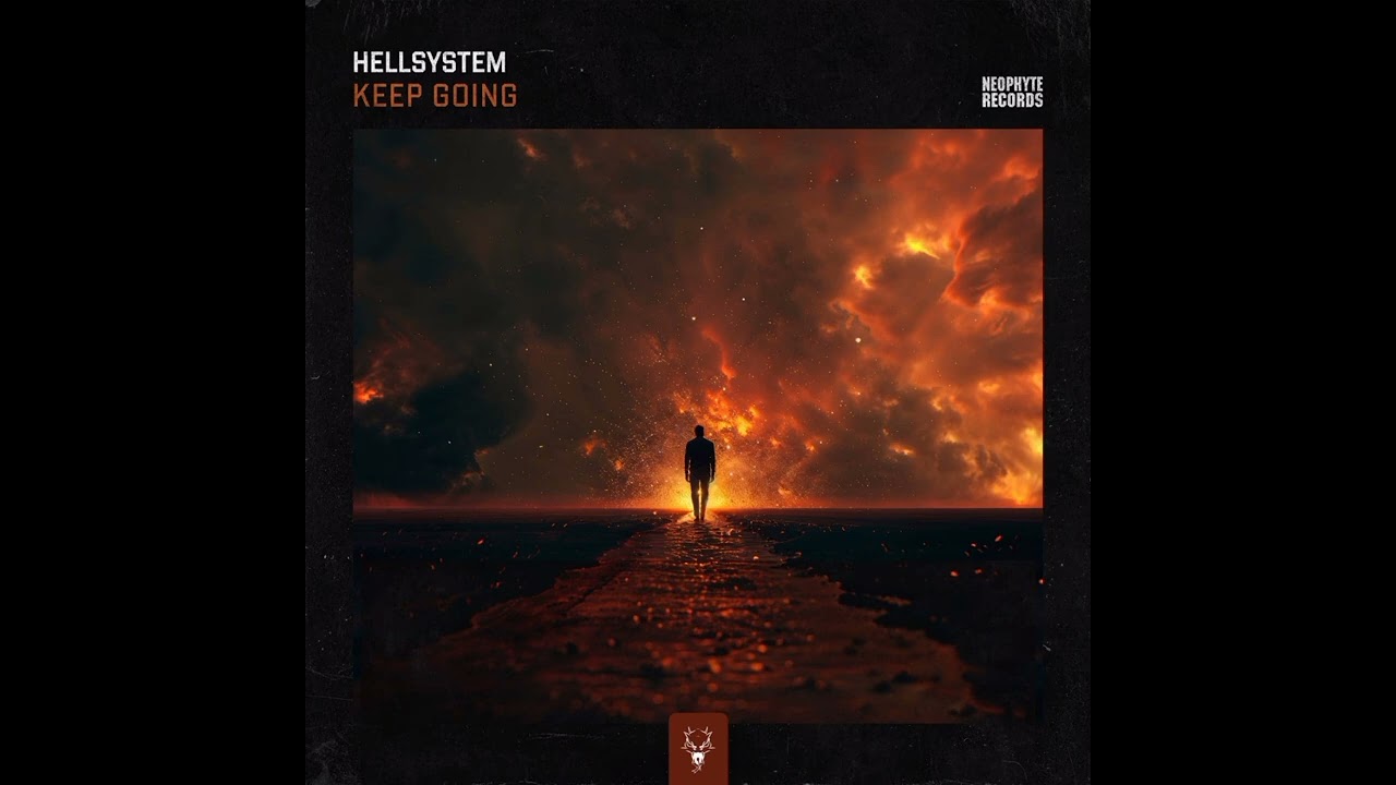 Hellsystem - Keep Going (Extended Mix)