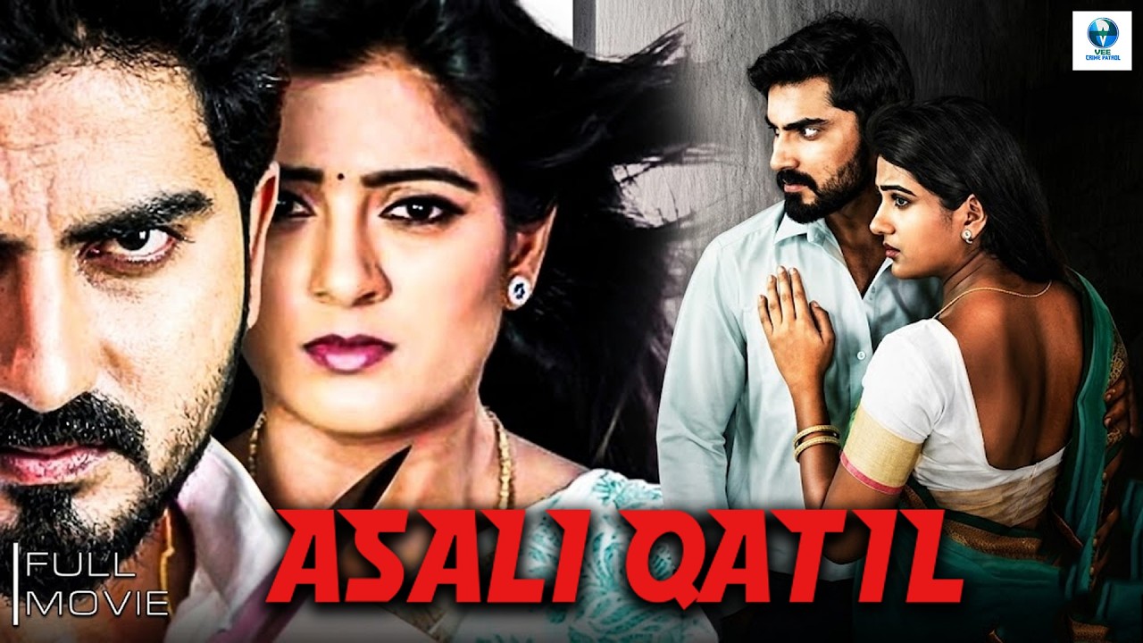 ASALI QATIL | Full Crime Thriller Movie In Hindi | Sihi Kahi, Arjun Y Raj