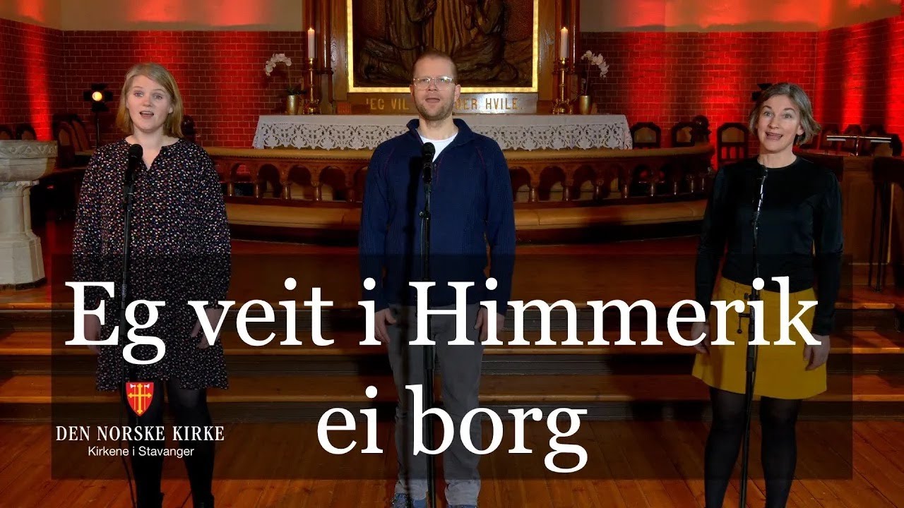 Eg veit i himmerik ei borg VERS 1,2,5,6,7
