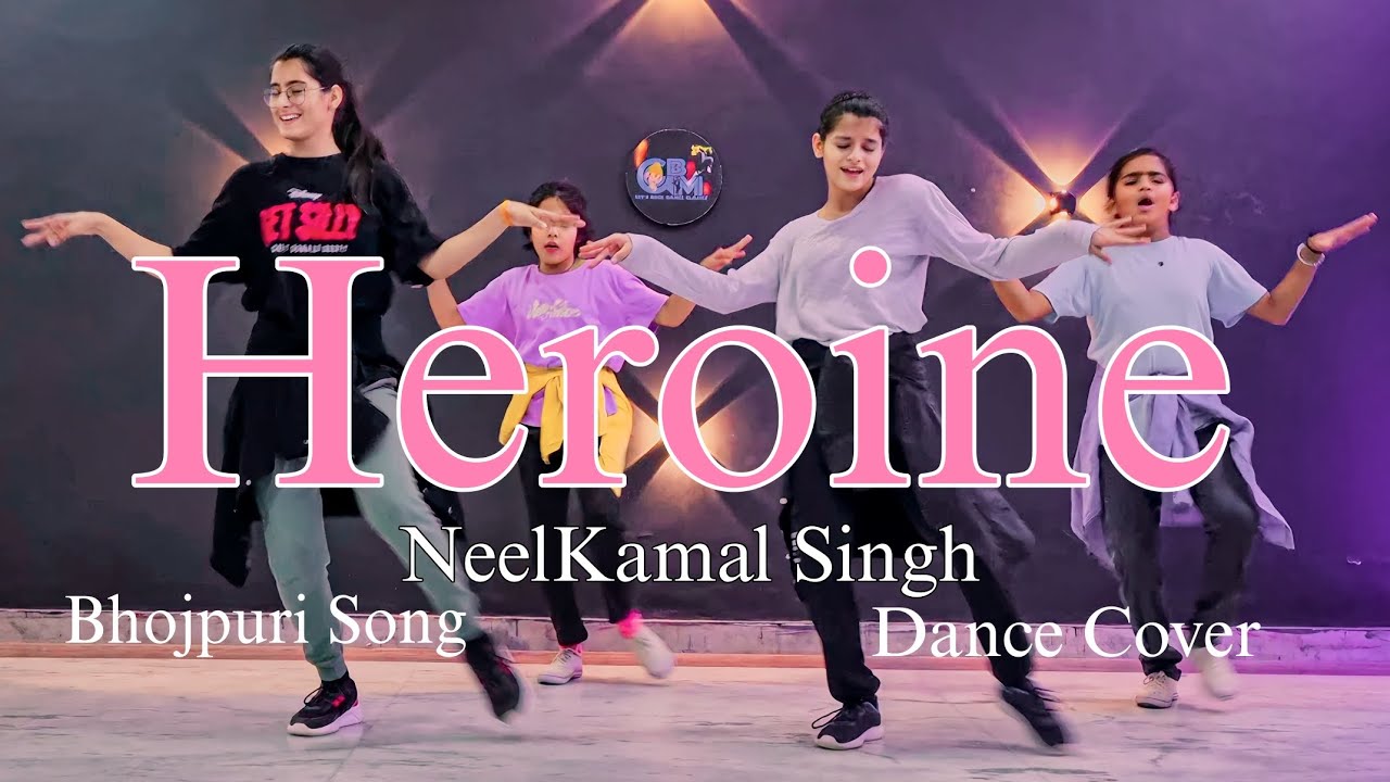Heroine Ho Heroine Song Dance Video | NeelKamal Singh NewSong #heroine #bhojpurisong #neelkamalsingh