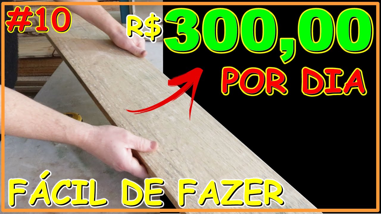R$ 300 POR DIA FÁCIL E RÁPIDO DE FAZER - GANHE DINHEIRO COM MADEIRA (VÍDEO #10) #marcenariacriativa