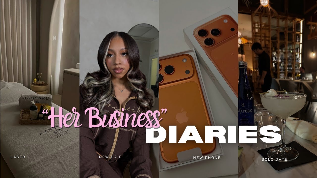 HER BUSINESS DIARIES: Nail Class, Laser Hair apt , New Phone , Cleaning, New Hair, Solo Date & MORE