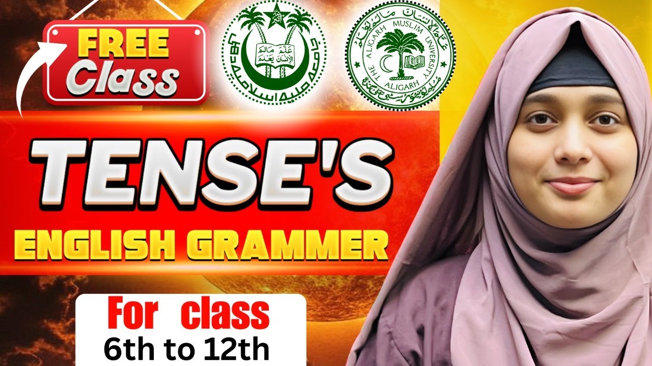 Tenses in English Grammar | JMI & AMU Entrance Exam 2026 | Class 6th 9th 11th Preparation