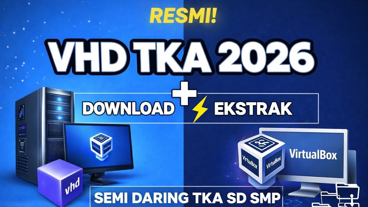 Download dan Ekstrak VHD TKA Semi Daring (Resmi & Terbaru)