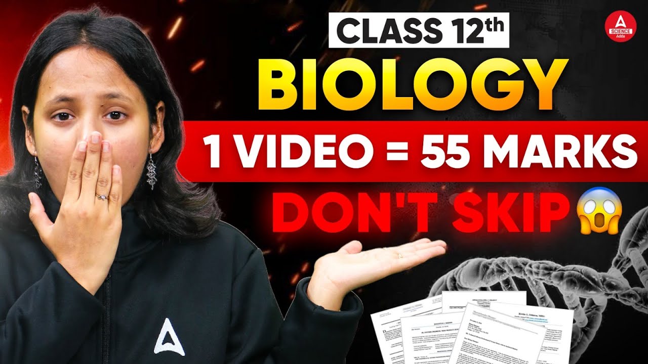 1 Video = 55 Marks 😱 | Class 12 Biology Most Important Chapters and Topics | for Board Exam 2026