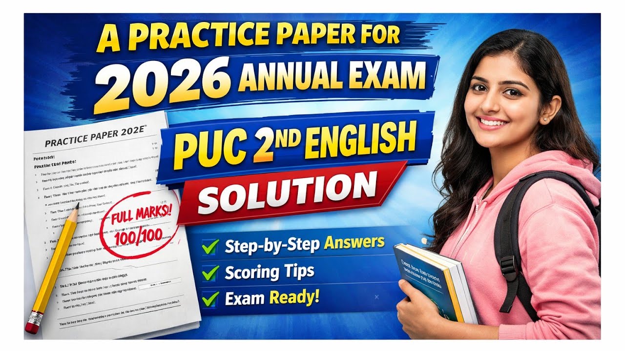 A Practice Paper for 2026 Annual exam. PUC 2ND ENGLISH. SOLUTION 
