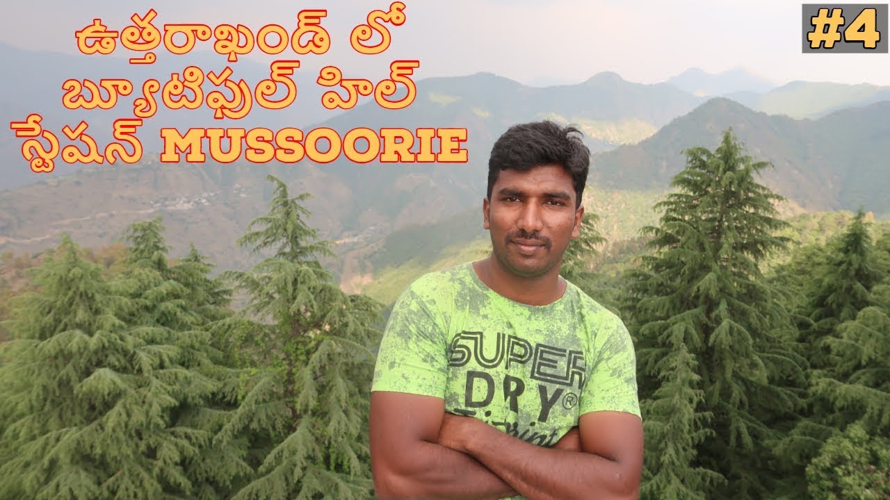 Queen of hills Mussoorie and places to visit in Mussoorie