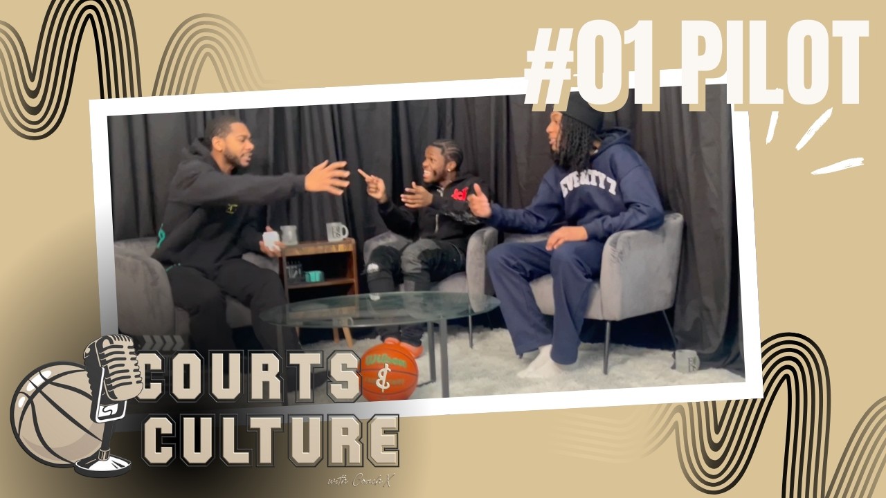 Courts & Culture | Pilot Episode