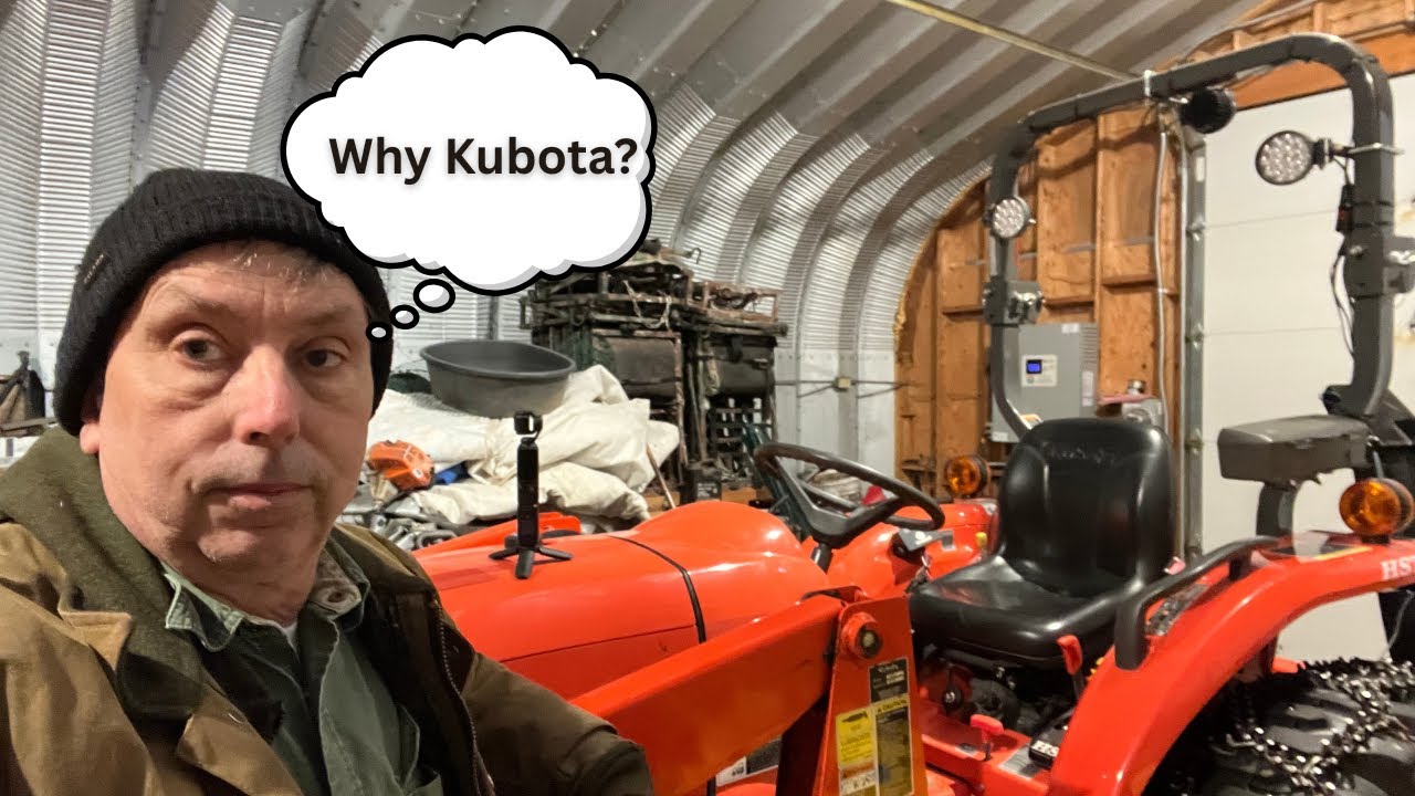 Why Kubota?