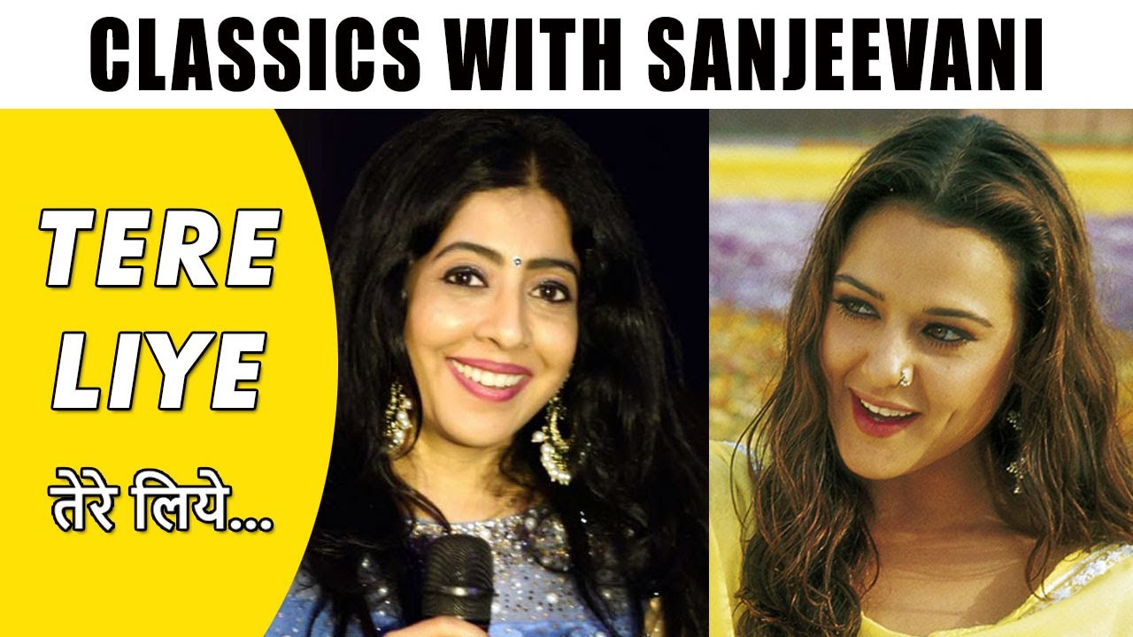 Classics with Sanjeevani Bhelande | Tere Liye | Veer-Zaara | Madan Mohan | Lata | Javed Akhtar