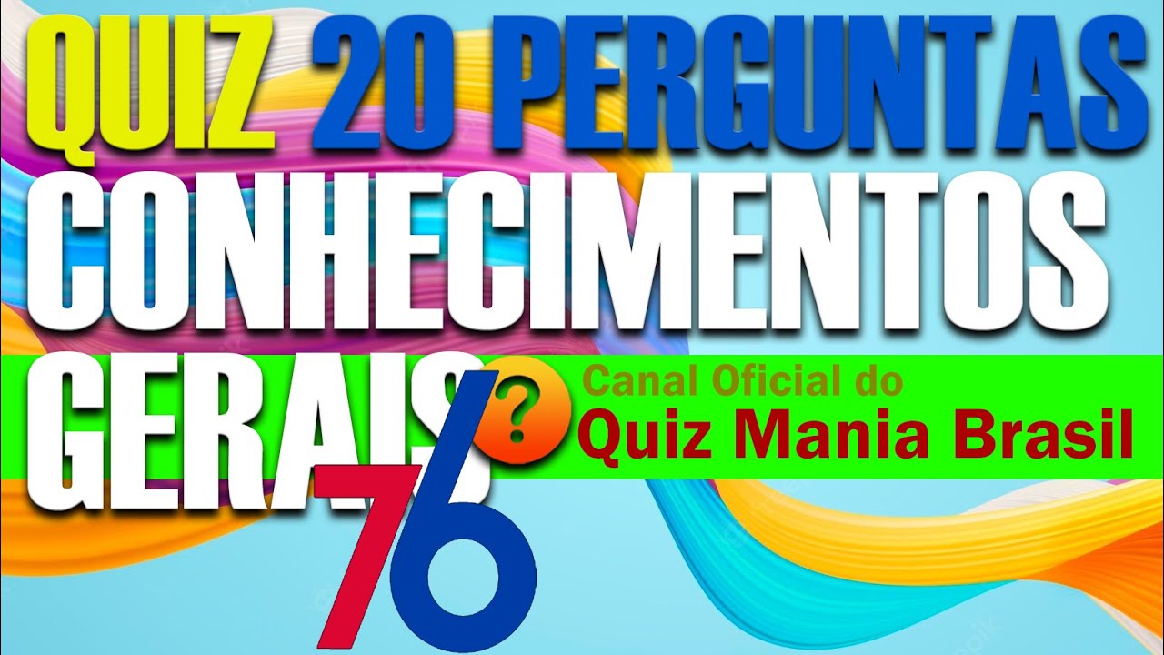 🟢 O Quiz que todo mundo adora nº 76 | As melhores Perguntas e Respostas | Quiz Mania Brasil