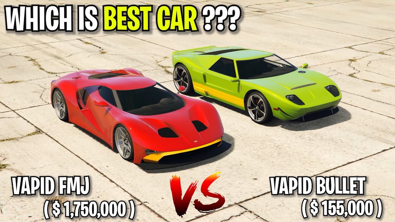 VAPID FMJ VS VAPID BULLET | WHICH IS BEST CAR | GTA 5 ONLINE