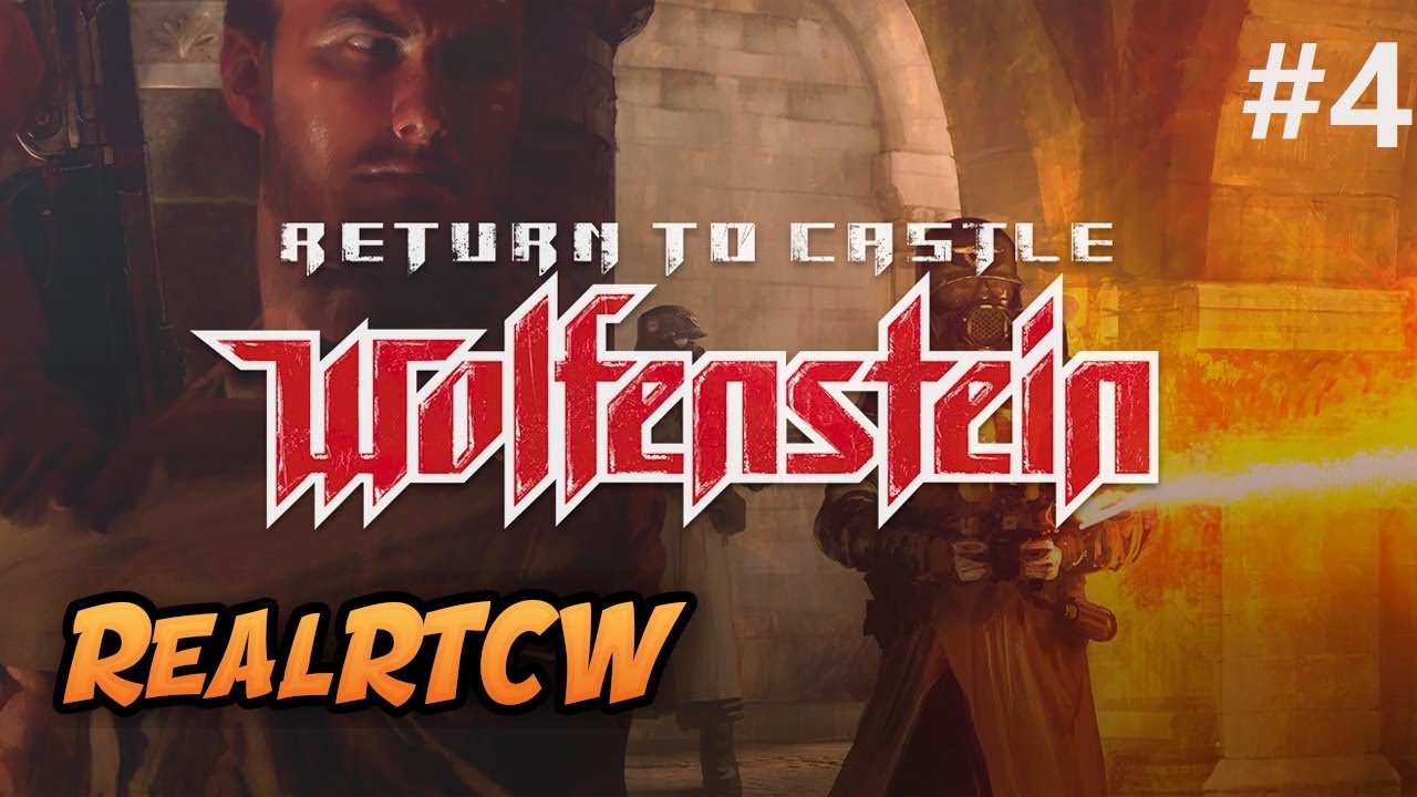 Return To Castle Wolfenstein RealRTCW Walkthrough Part 4