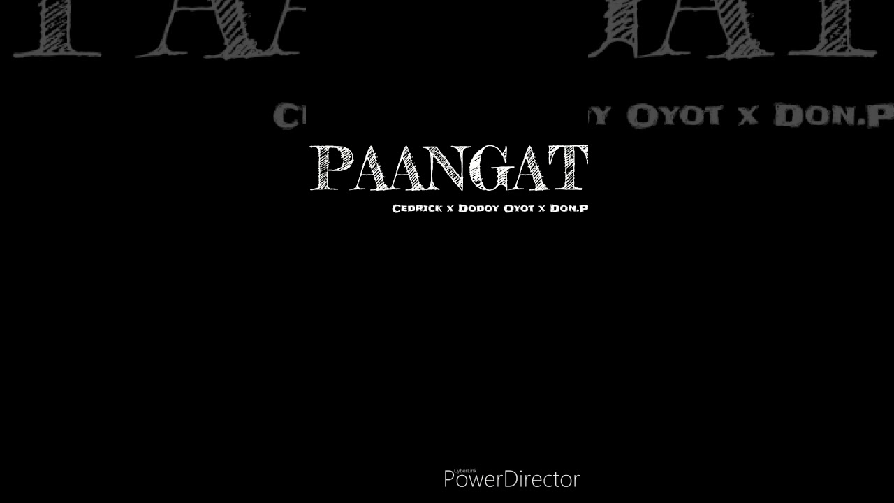 Paangat by cedrick x dodoy oyot x don.p