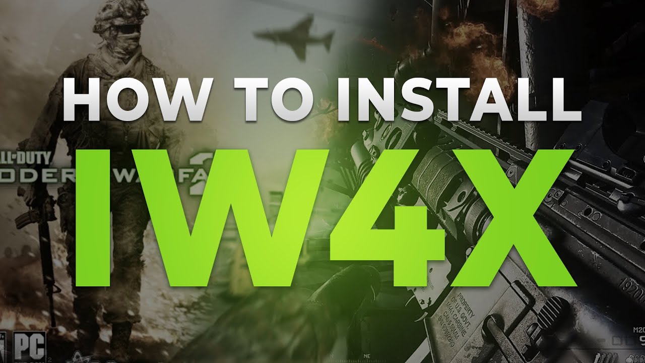 HOW TO INSTALL IW4X IN 2022 - (Modded MW2)