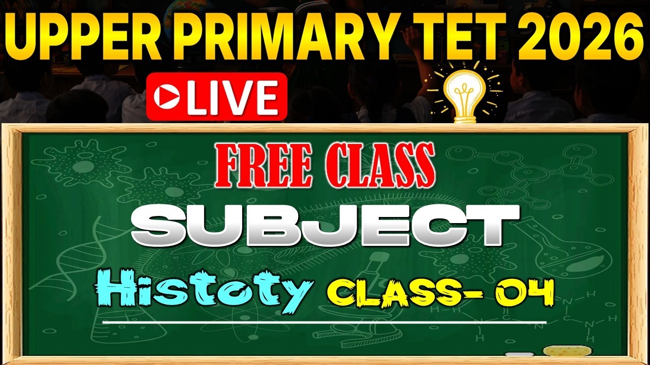 Upper Primary History Class 4 | Upper Primary TET 2026 Free Class | By RK Sir #upperprimary #tet