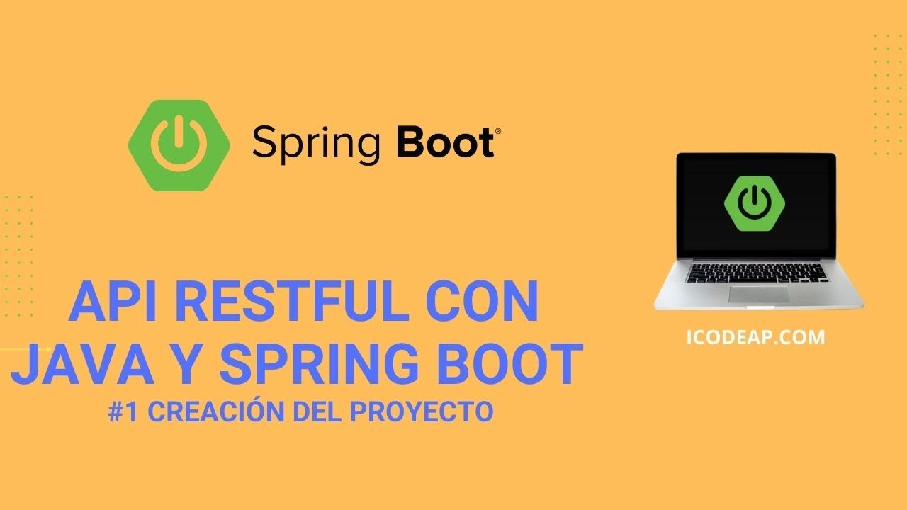 Aprende a crear una API RESTful con JAVA y SPRING BOOT | Creación del proyecto 01 🚀