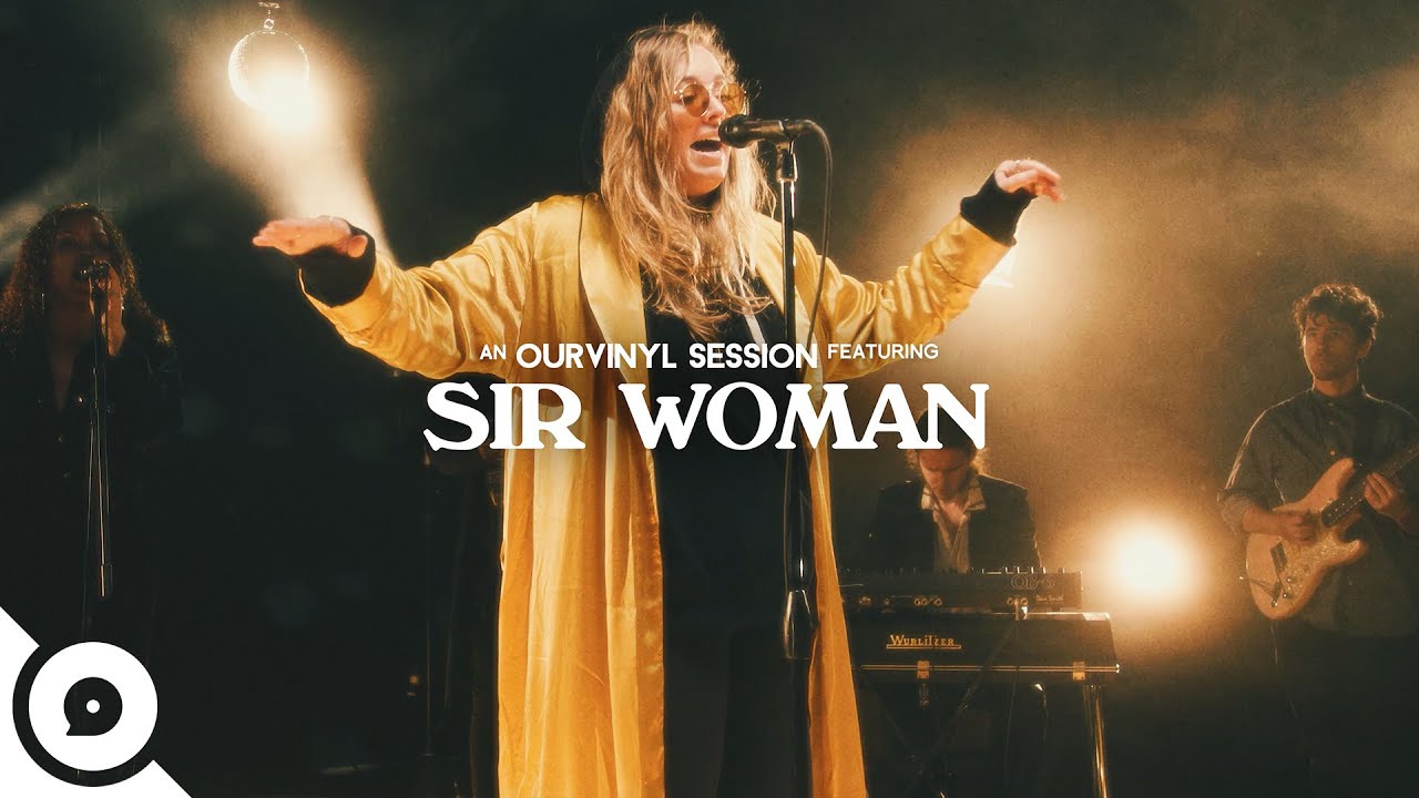 Sir Woman - Making Love | OurVinyl Sessions