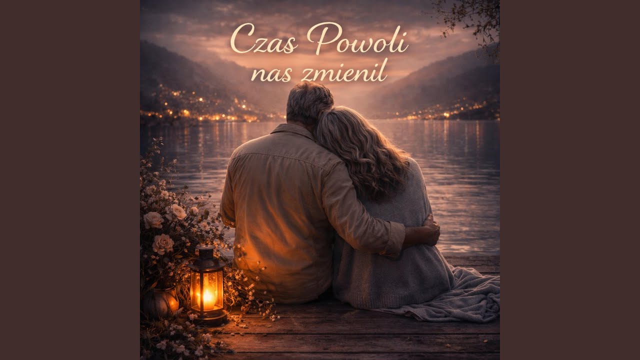 Czas powoli Nas Zmienił