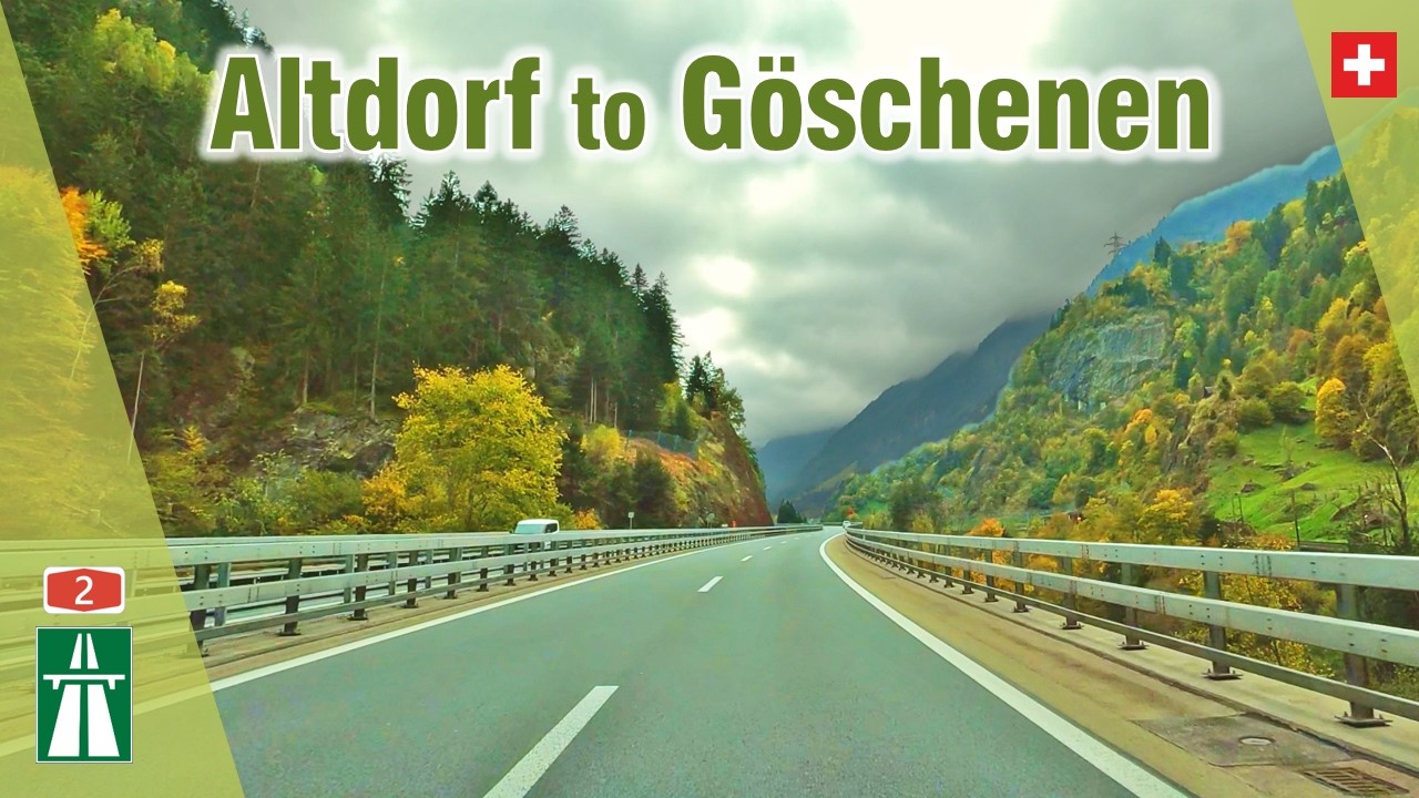 Autumn Road Trip from Altdorf to Göschenen 🍂 Motorways of Switzerland 🇨🇭 [4K]