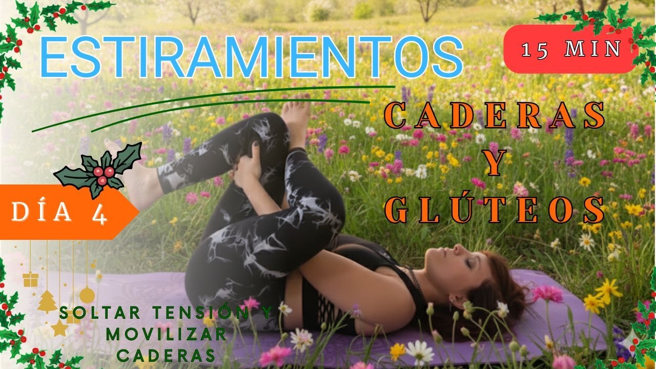 MOVILIZAR LAS CADERAS y SOLTAR TENSIÓN de GLÚTEOS, PIRAMIDAL Y ADUCTORES