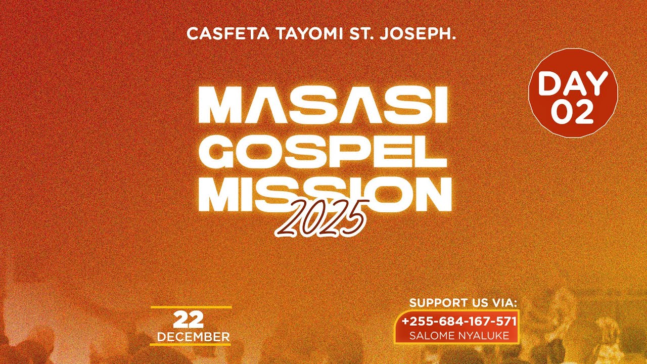 MKUTANO WA INJILI MASASI MTWARA