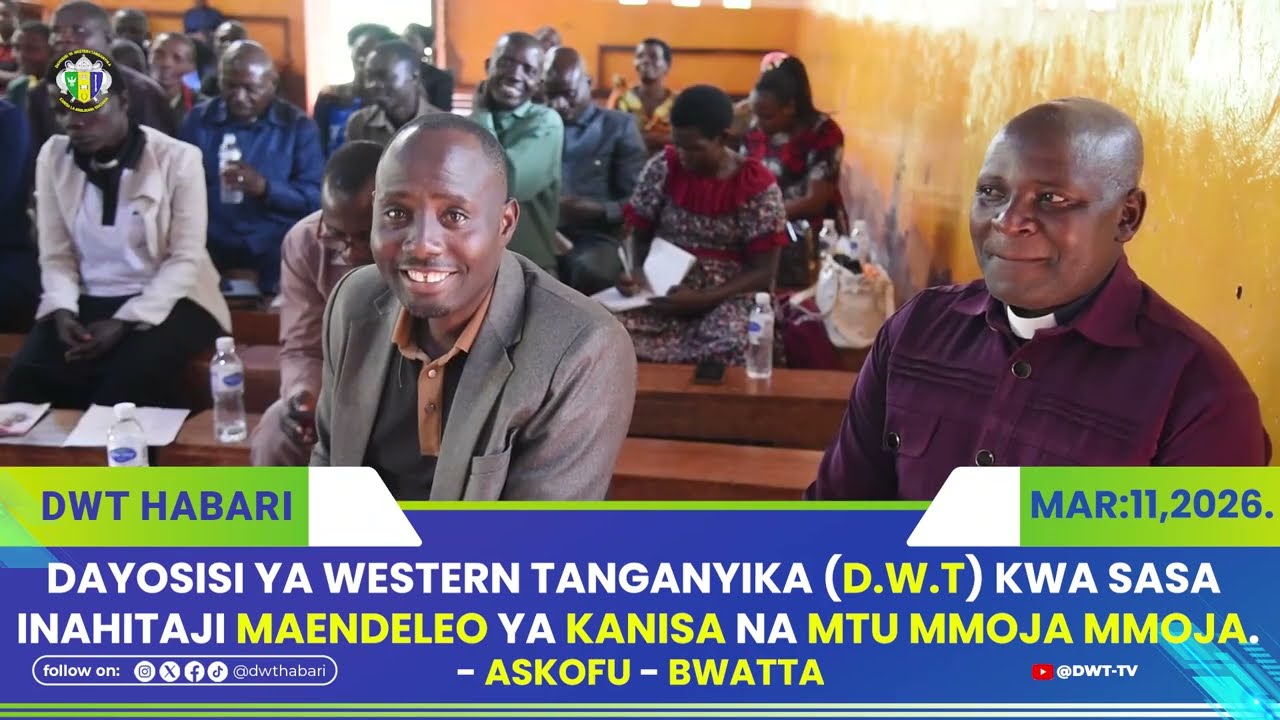 DAYOSISI YA WESTERN TANGANYIKA, INAHITAJI MAENDELEO YA KANISA NA MTU MMOJA MMOJA - ✝️ASKOFU BWATTA