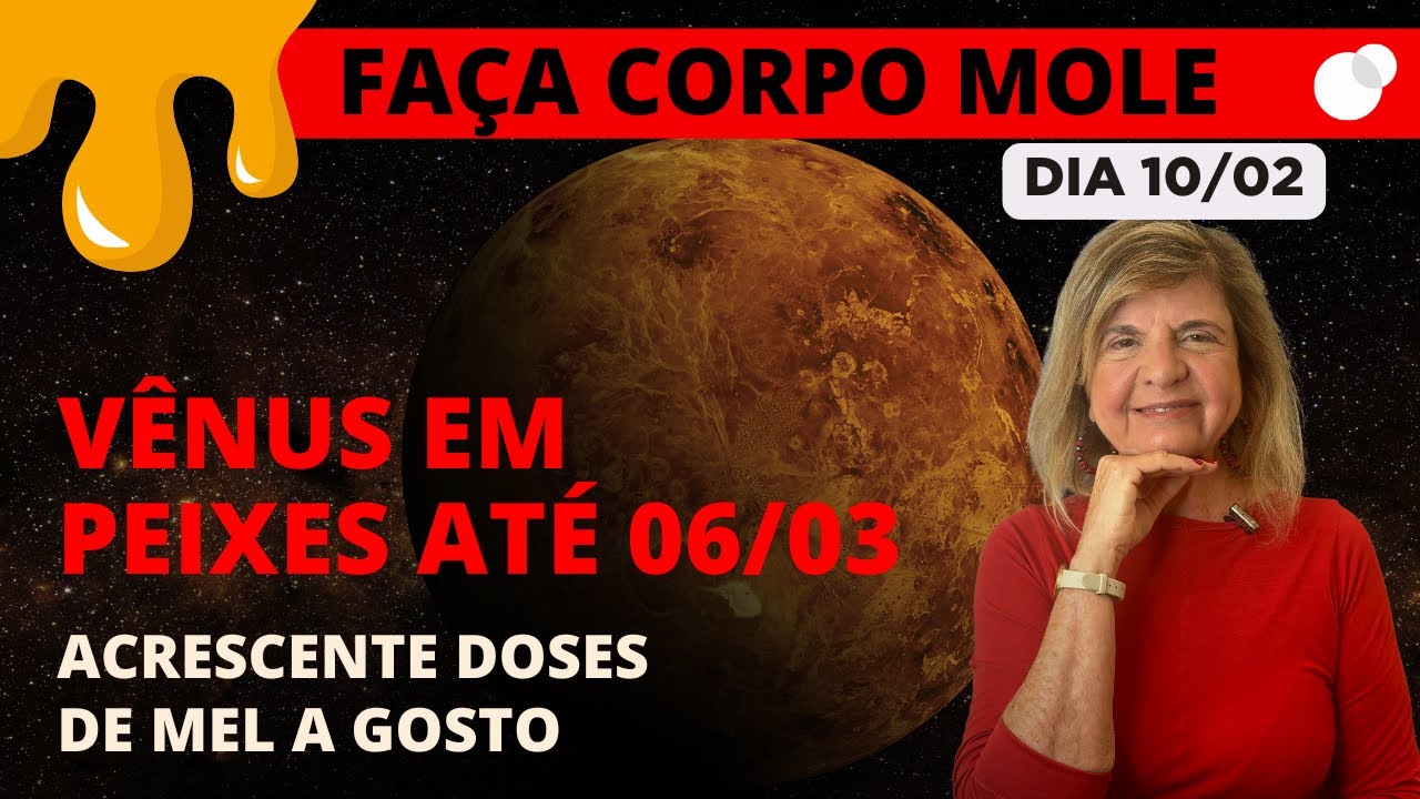 Céu do dia - Terça 10/02 - Vênus em Peixes até 06/03