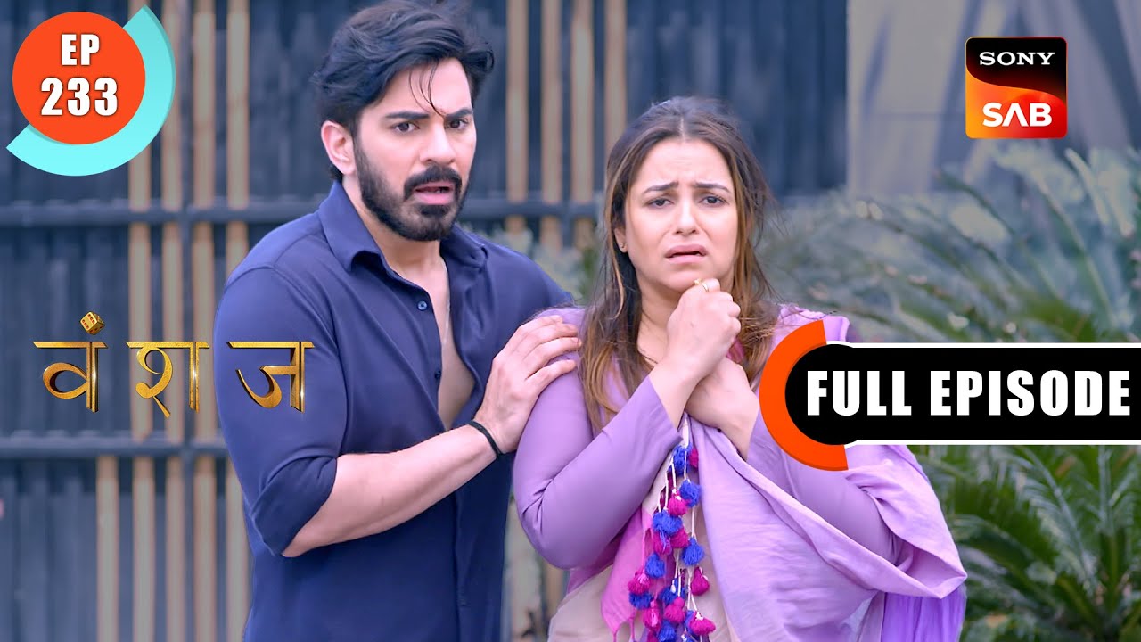 Mr Multani Helps Yukti | Vanshaj | Ep 233 | Full Episode | 8 Mar 2024