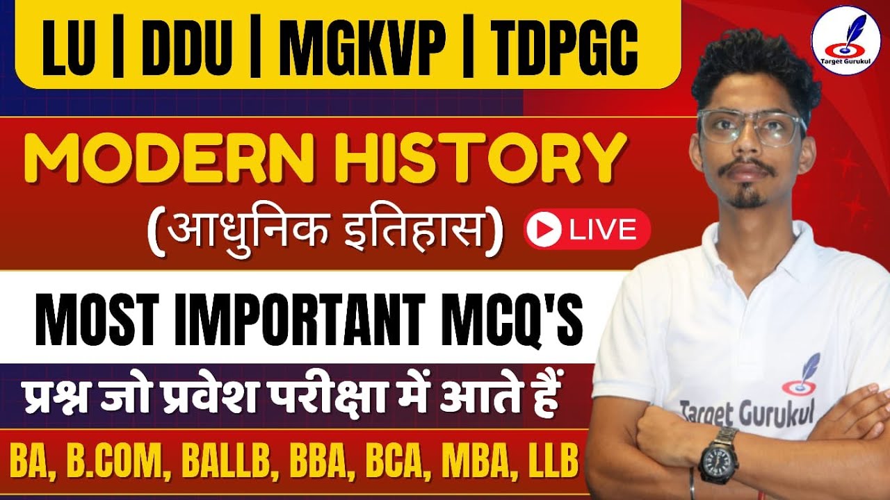 Modern history marathon (1 Hour)| LU, DDU, MGKVP, TDPGC Entrance Exam 2024 | BA, BALLB, BBA, BCA