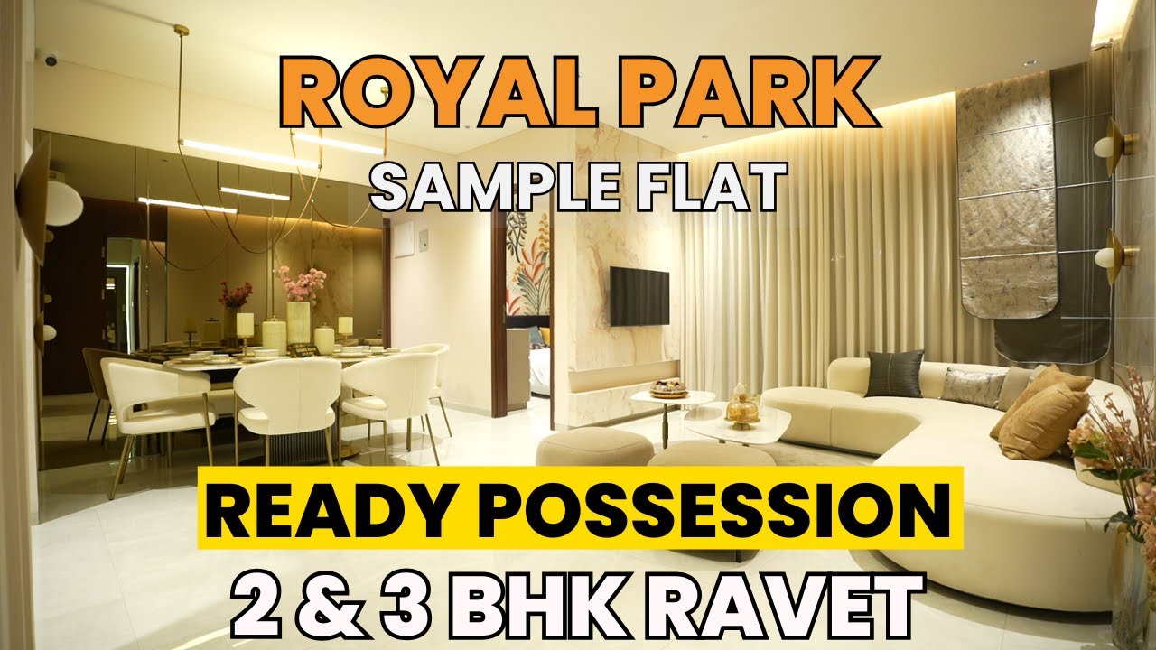 Royal Park Ravet | Ready Possession | Sample Flat Tour | Call 8411888115