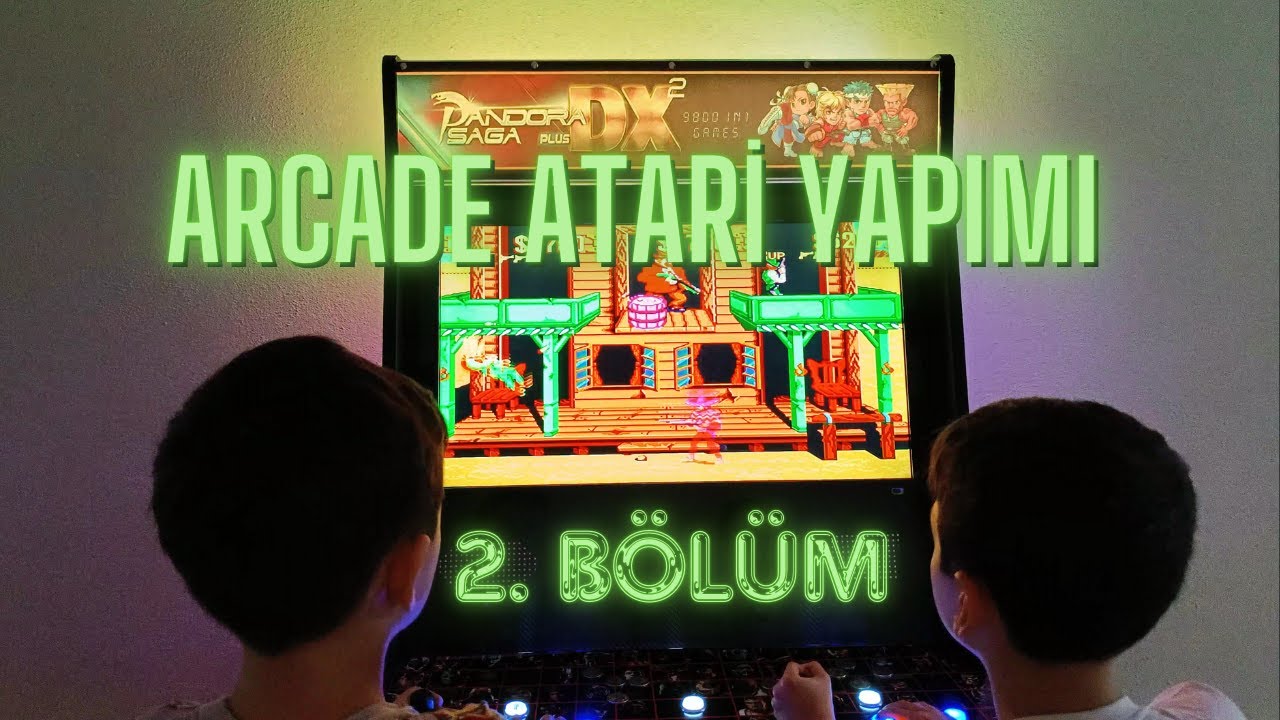 Arcade Atari Yapımı 2. Bölüm