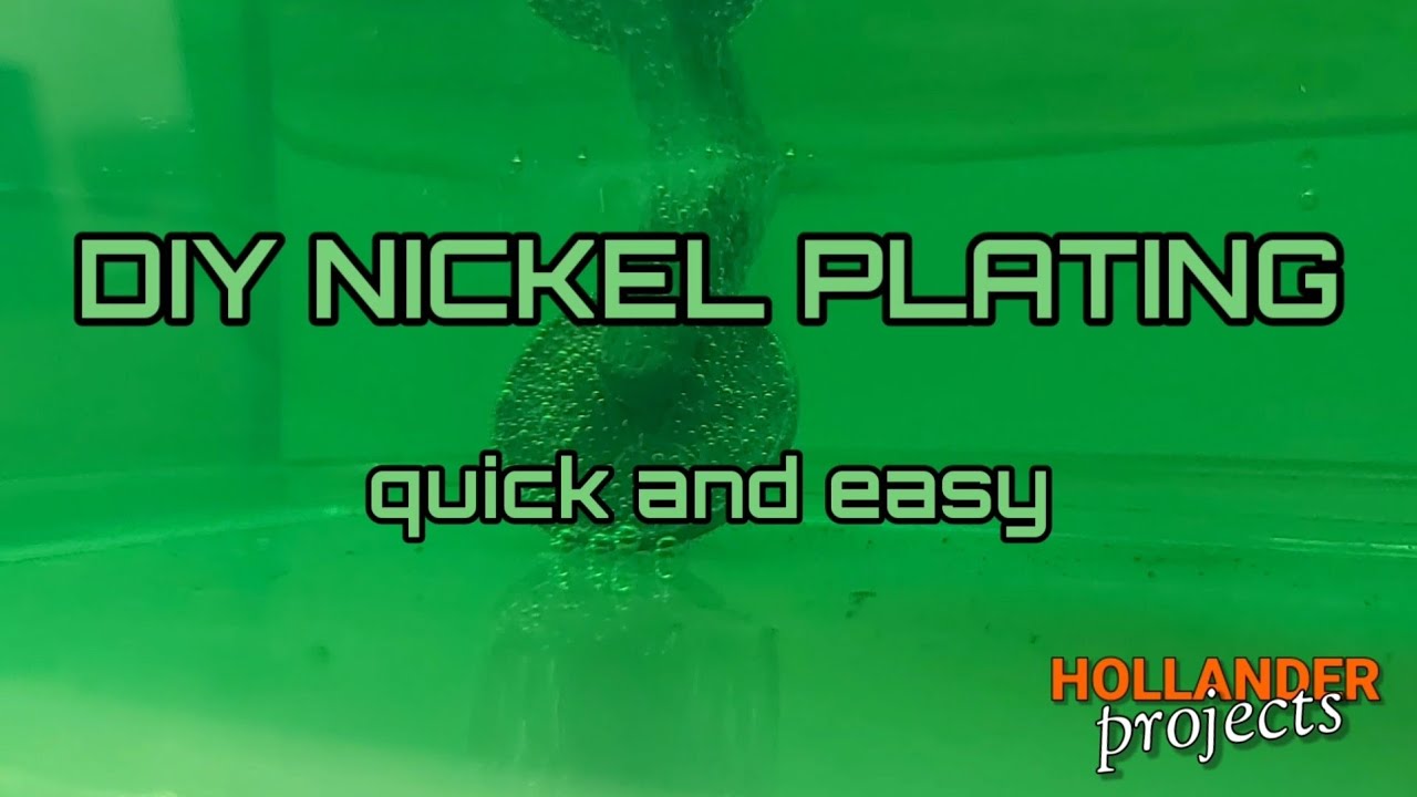Easy DIY Nickel Plating - Electroplating setup for beginners - nickel plating at home