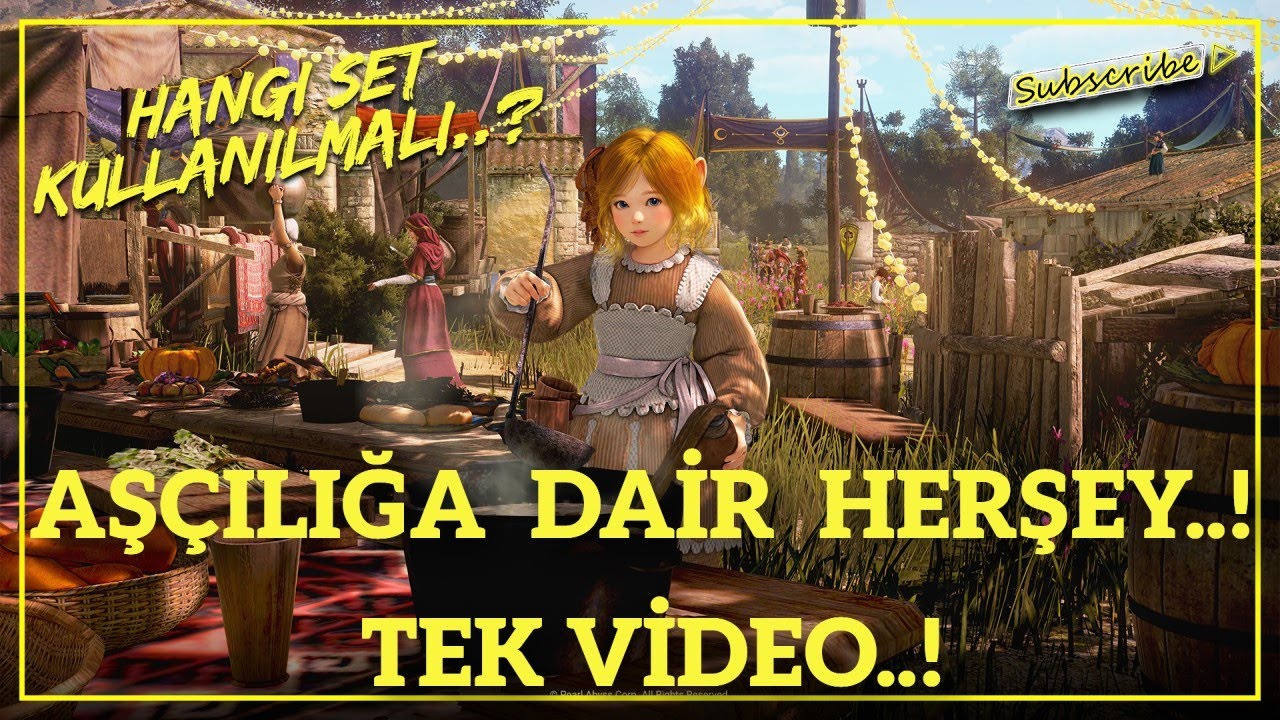 BDO🍔AŞÇILIK REHBERİ🍔 Tek Video...Tüm Detaylar..!@Black Desert Online