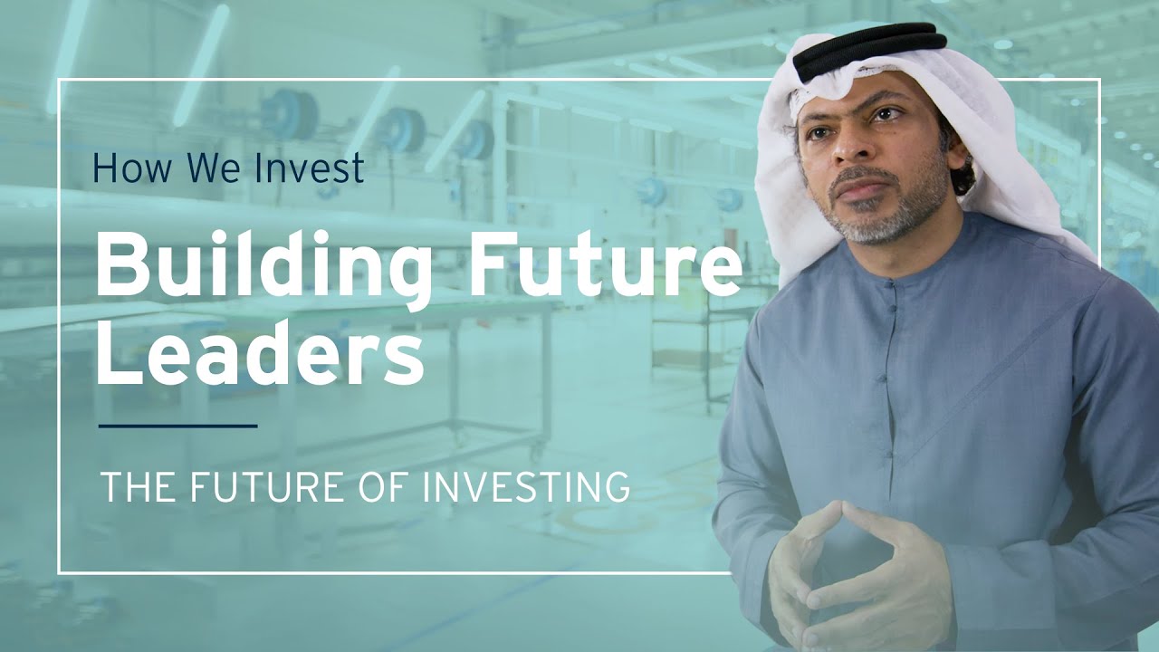 Building Future Leaders | UAE Investments  | How We Invest | Mubadala