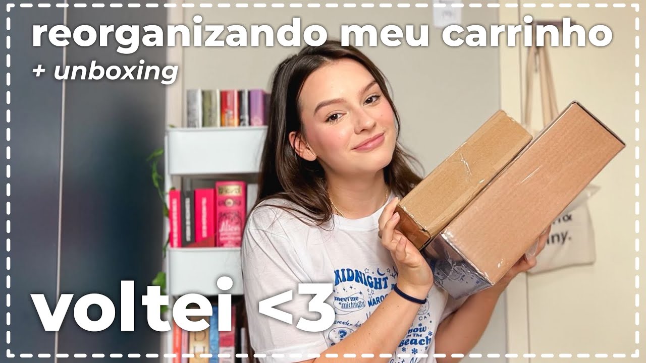 reorganizando meu carrinho de livros + unboxing