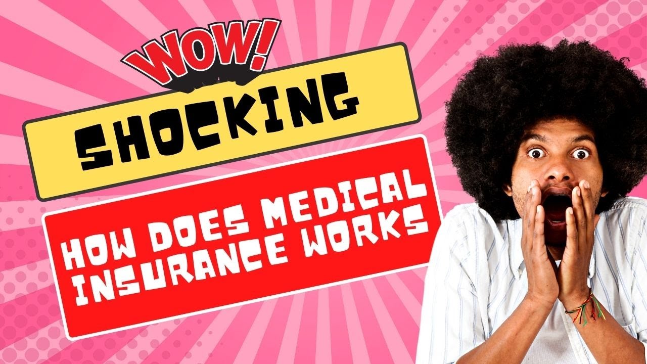 how Does Medical Insurance Works How To Get Cheap Insurance Official Video