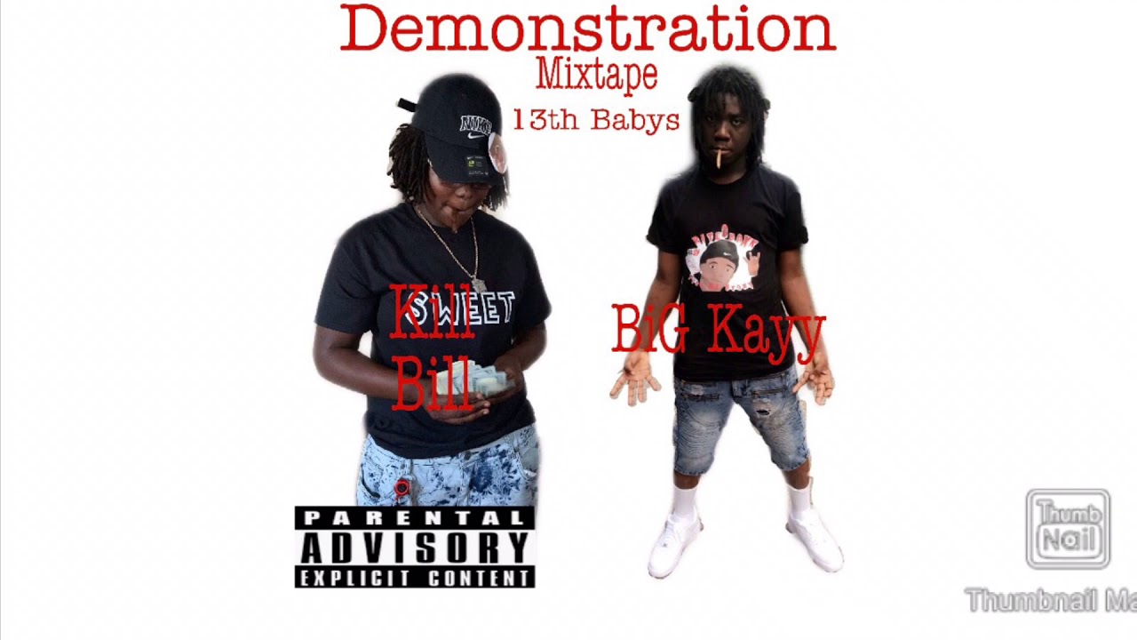 BiG Kayy X Kill Bill X BiG 14- Ending