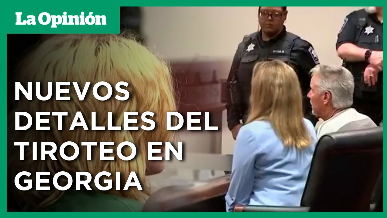 Tiroteo en Georgia ¿Pudo evitarse? Madre del autor avisó a la escuela | La Opinión