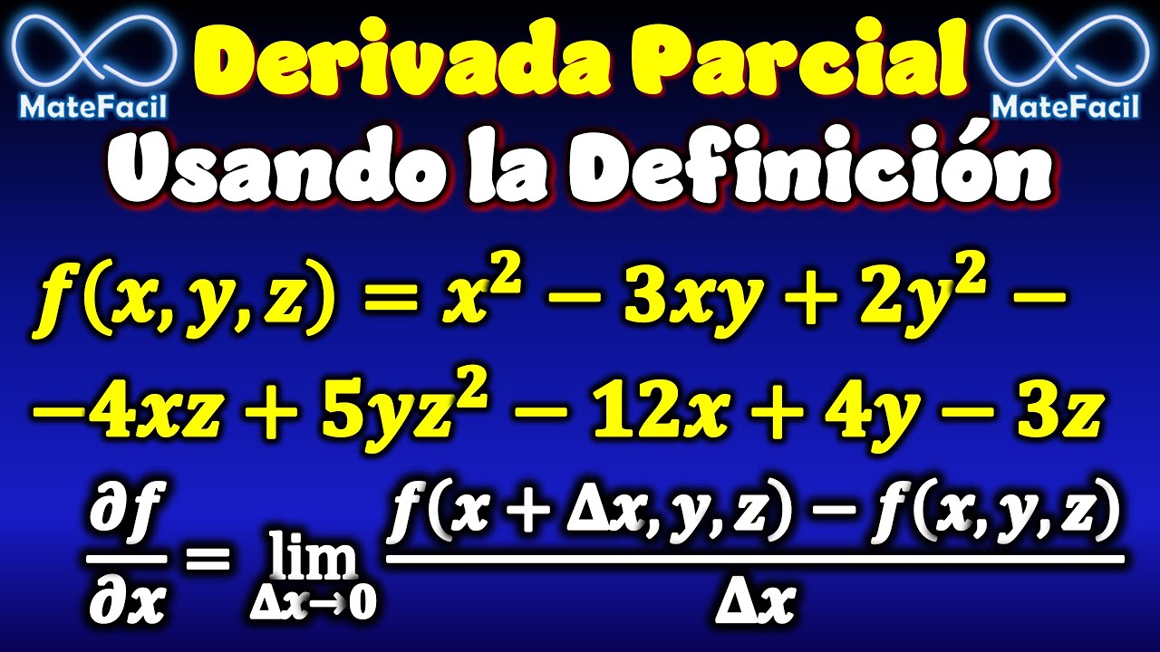 Derivada parcial USANDO DEFINICIÓN - Función de 3 Variables