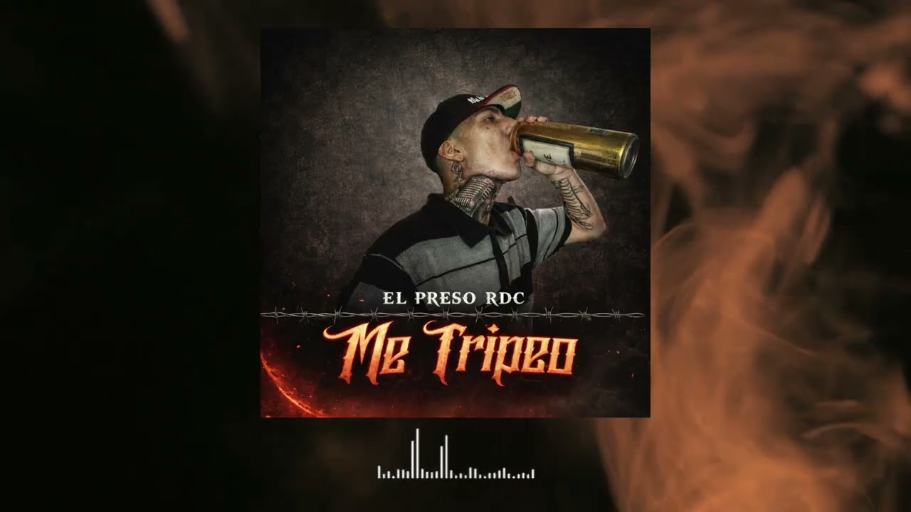 ME TRIPEO // EL PRESO RDC // AUDIO OFICIAL